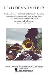 Hey Look Ma, I Made It Marching Band sheet music cover